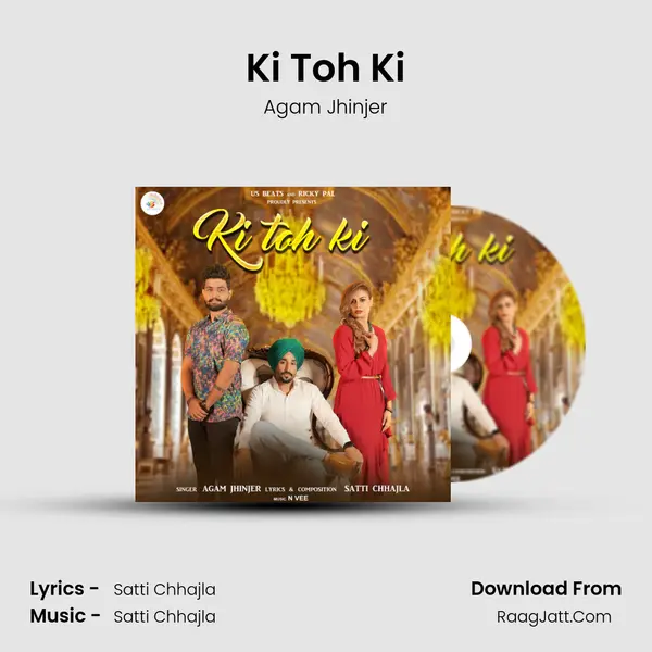 Ki Toh Ki - Agam Jhinjer