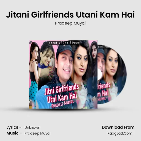 Jitani Girlfriends Utani Kam Hai mp3 song