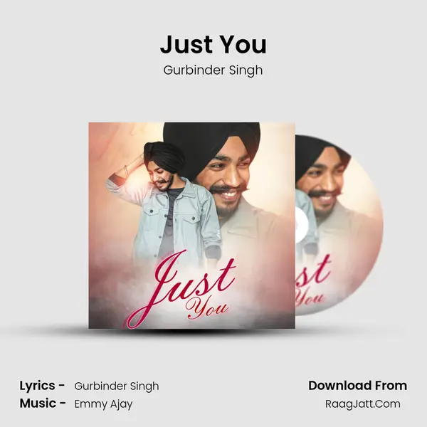 Just You MP3 Song by Gurbinder Singh Cover