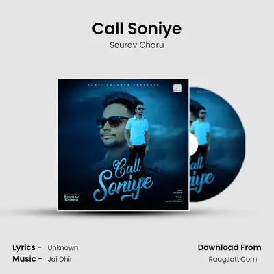 Call Soniye MP3 Song by Sourav Gharu Cover
