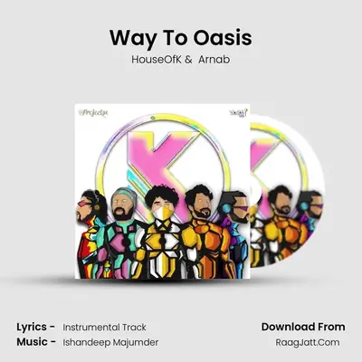 Way To Oasis mp3 song