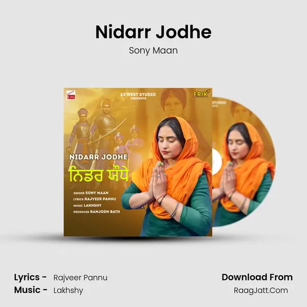 Nidarr Jodhe - Sony Maan