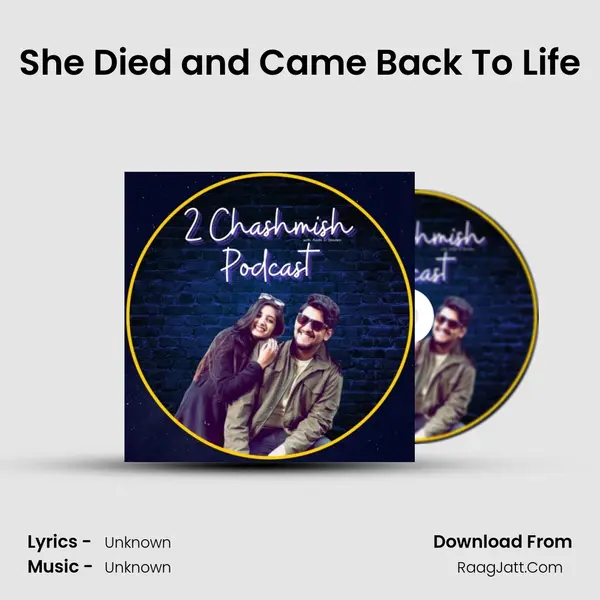 She Died and Came Back To Life MP3 Song by  Cover