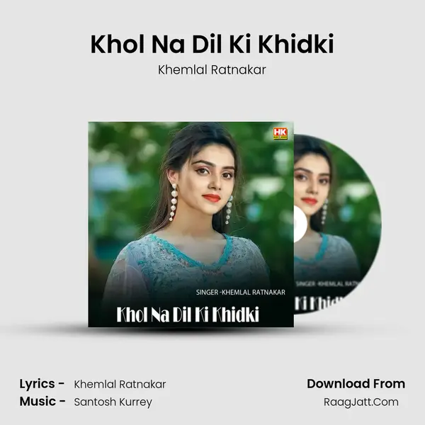 Khol Na Dil Ki Khidki Cover
