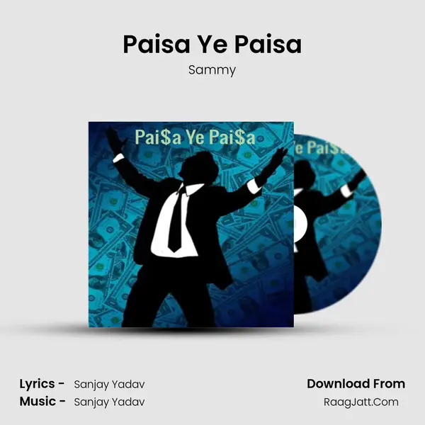 Paisa Ye Paisa mp3 song
