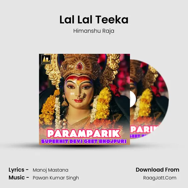 Lal Lal Teeka MP3 Song by Himanshu Raja Cover