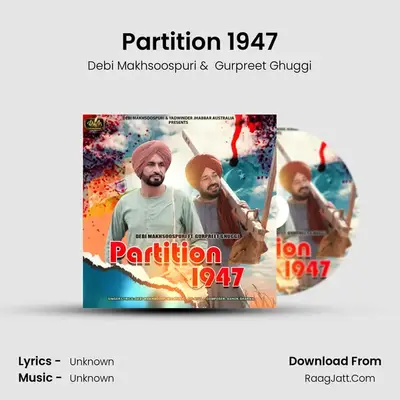 Partition 1947 mp3 song