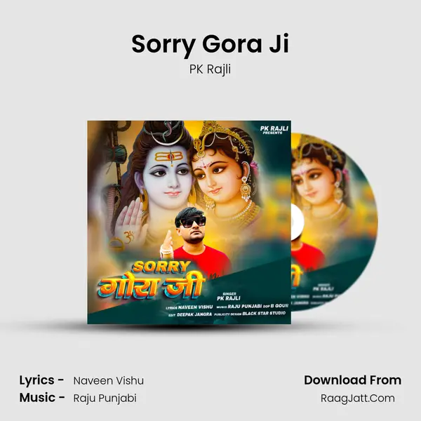 Sorry Gora Ji - PK Rajli