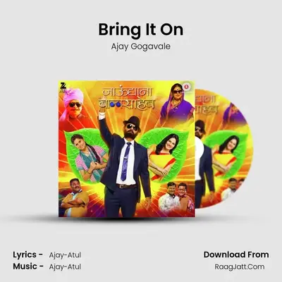Bring It On MP3 Song by Ajay Gogavale Cover