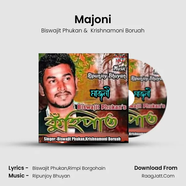 Majoni(Kuhipat) - Biswajit Phukan