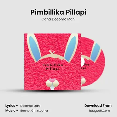 Pimbillika Pillapi MP3 Song by Gana Docomo Mani Cover