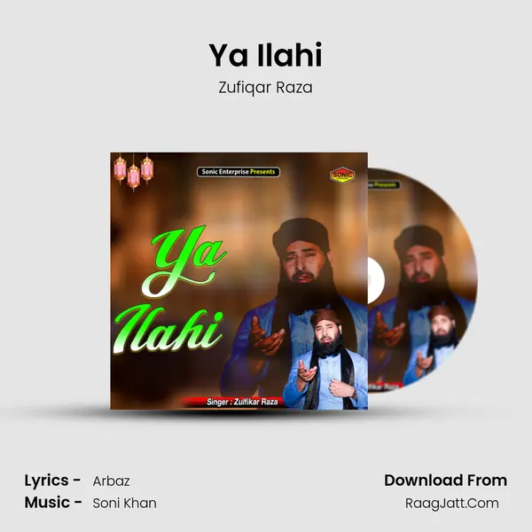 Ya Ilahi - Zufiqar Raza