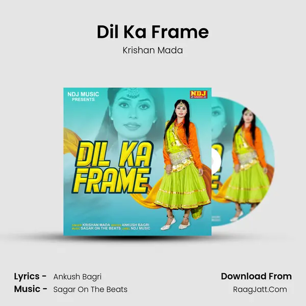 Dil Ka Frame - Krishan Mada