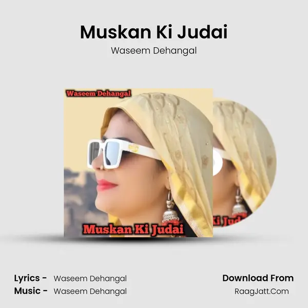 Muskan Ki Judai - Waseem Dehangal