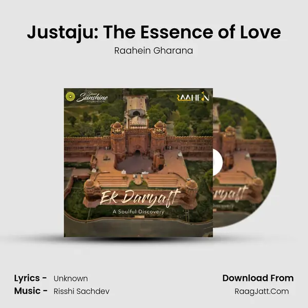 Justaju: The Essence of Love MP3 Song by Raahein Gharana Cover