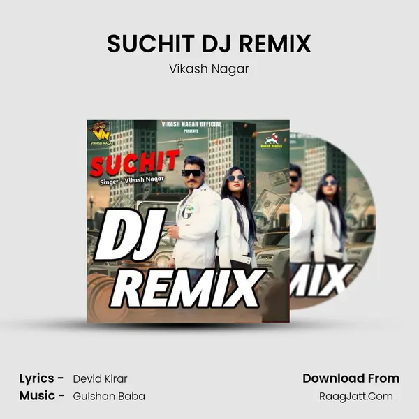 SUCHIT DJ REMIX - Vikash Nagar