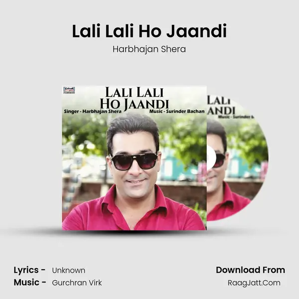 Lali Lali Ho Jaandi mp3 song