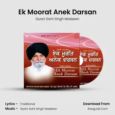 Ek Moorat Anek Darshan - Gyani Sant Singh Maskeen