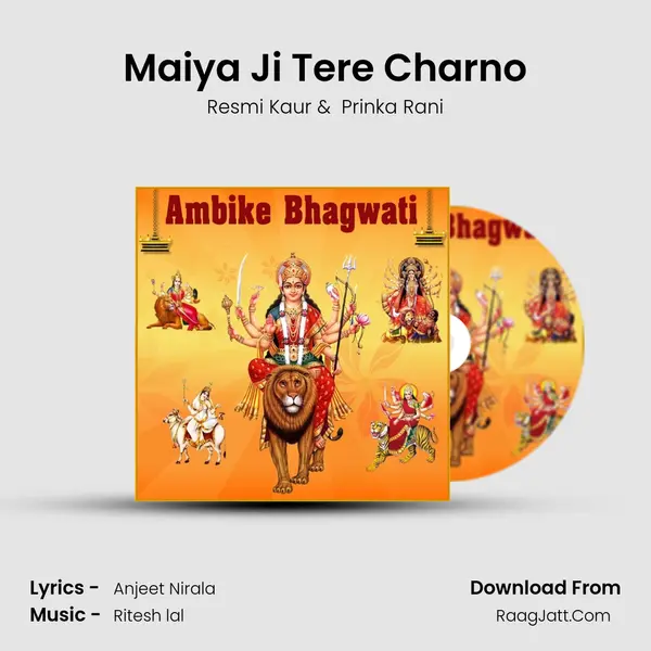 Maiya Ji Tere Charno MP3 Song by Resmi Kaur Cover