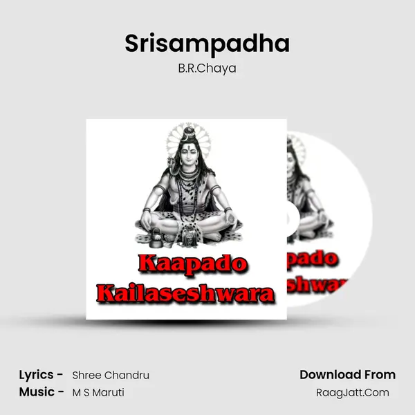 Srisampadha MP3 Song by B.R.Chaya Cover