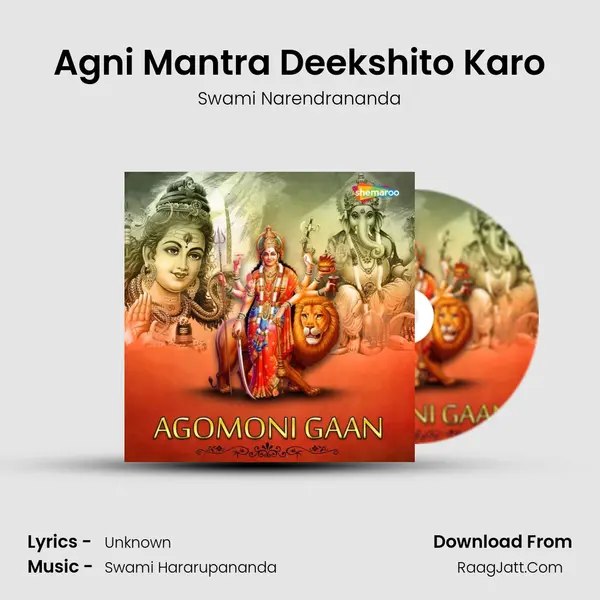 Agni Mantra Deekshito Karo MP3 Song by Swami Narendrananda Cover