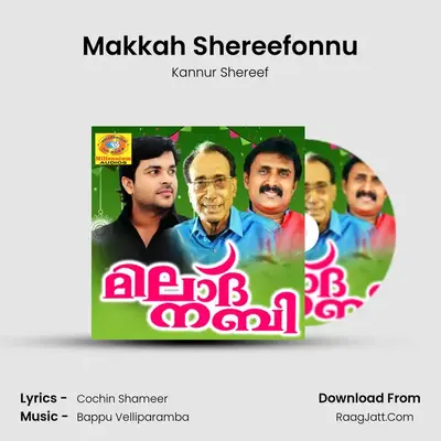 Makkah Shereefonnu MP3 Song by Kannur Shereef Cover