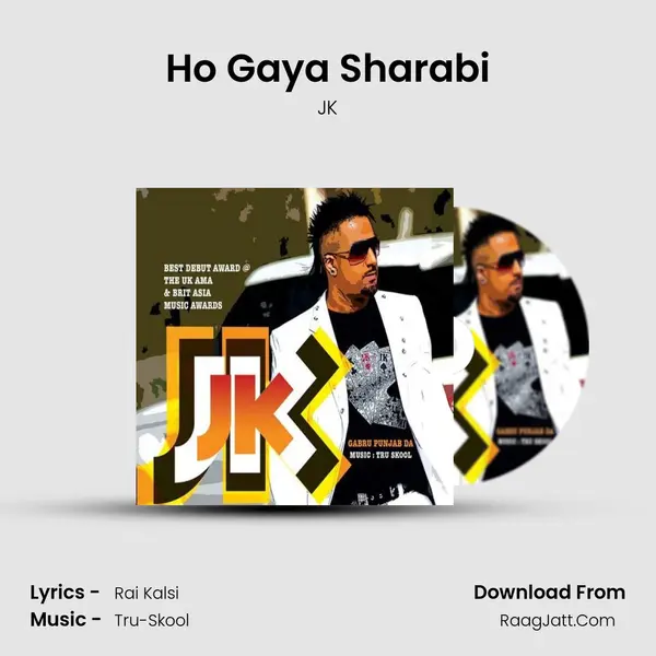 Ho Gaya Sharabi MP3 Song by JK Cover