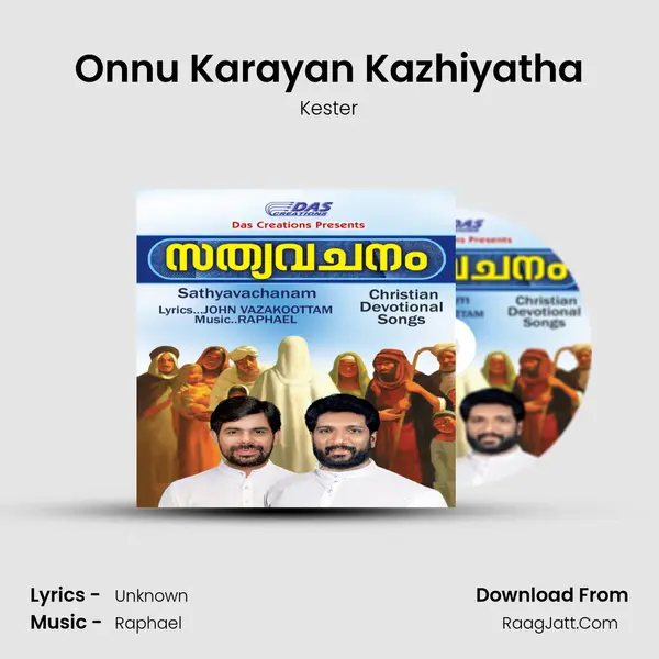 Onnu Karayan Kazhiyatha MP3 Song by Kester Cover
