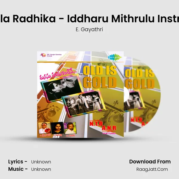 Paadavela Radhika - Iddharu Mithrulu Instrumental MP3 Song by E. Gayathri Cover