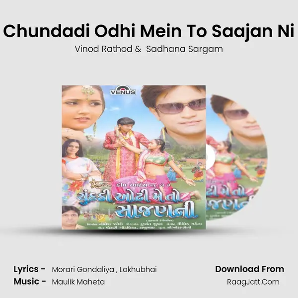 Chundadi Odhi Mein To Saajan Ni MP3 Song by Vinod Rathod Cover