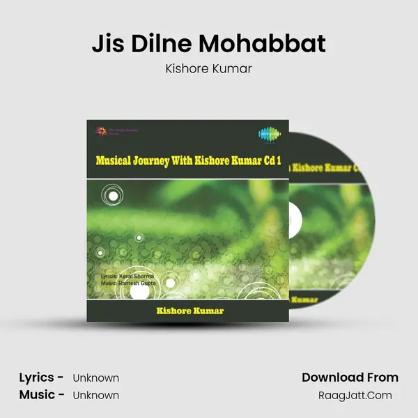 Jis Dilne Mohabbat MP3 Song by Kishore Kumar Cover