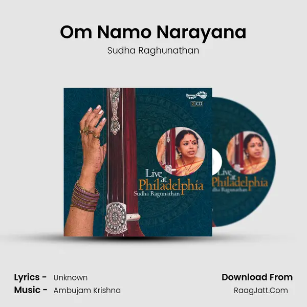 Om Namo Narayana MP3 Song by Sudha Raghunathan Cover