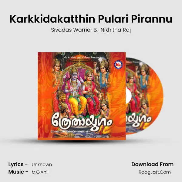 Karkkidakatthin Pulari Pirannu MP3 Song by Sivadas Warrier Cover