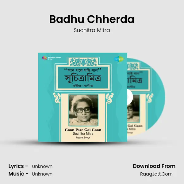 Badhu Chherda MP3 Song by Suchitra Mitra Cover