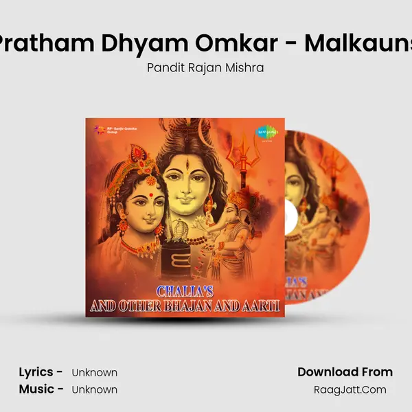 Pratham Dhyam Omkar - Malkauns MP3 Song by Pandit Rajan Mishra Cover