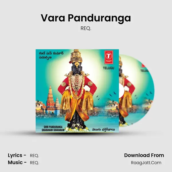 Vara Panduranga MP3 Song by REQ. Cover