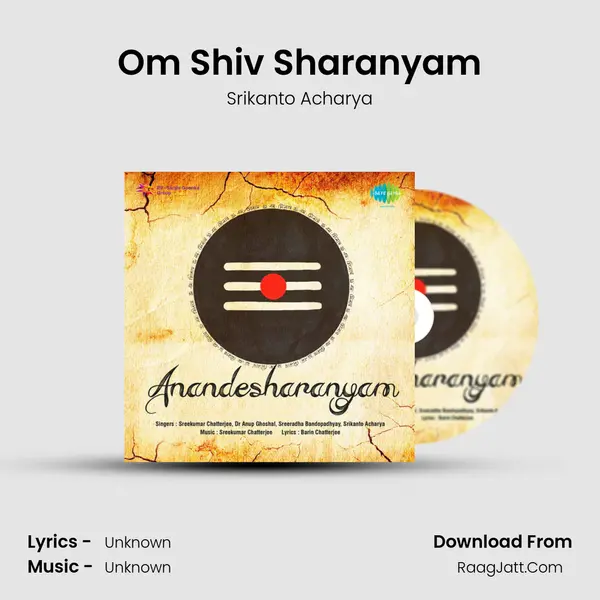 Om Shiv Sharanyam MP3 Song by Srikanto Acharya Cover