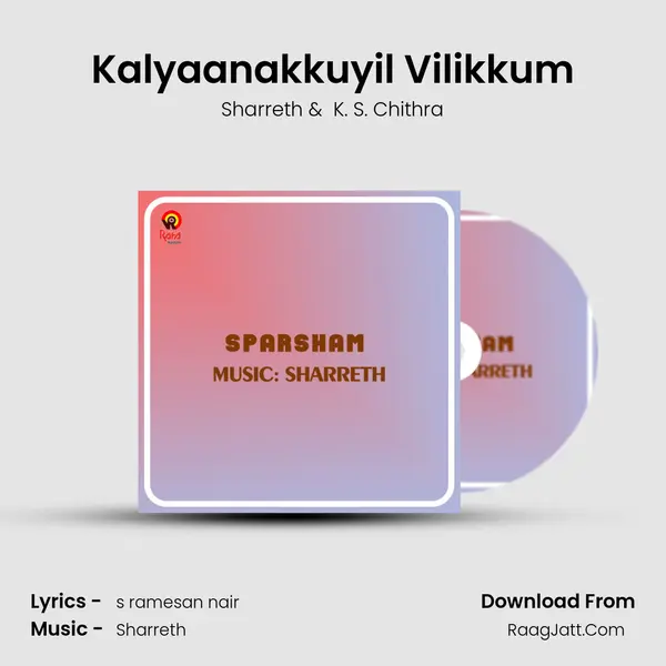 Kalyaanakkuyil Vilikkum MP3 Song by Sharreth Cover