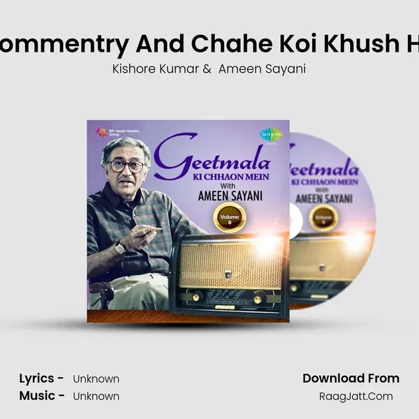 Commentry And Chahe Koi Khush Ho MP3 Song by Kishore Kumar Cover