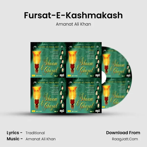 Fursat-E-Kashmakash MP3 Song by Amanat Ali Khan Cover