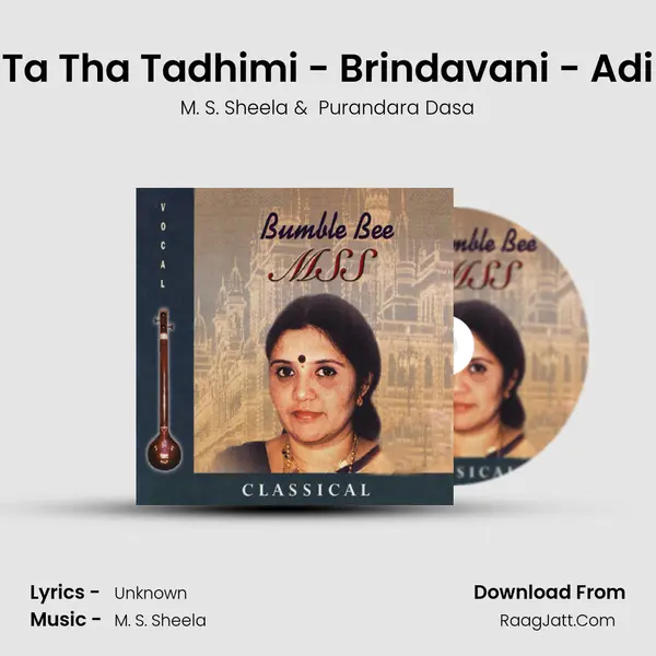 Ta Tha Tadhimi - Brindavani - Adi MP3 Song by M. S. Sheela Cover