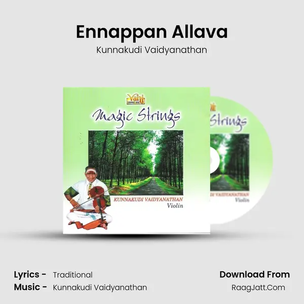 Ennappan Allava MP3 Song by Kunnakudi Vaidyanathan Cover