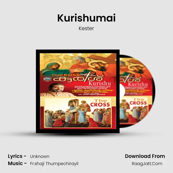 Kurishumai MP3 Song by Kester Cover