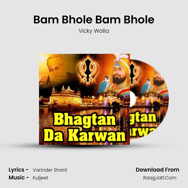 Bam Bhole Bam Bhole MP3 Song by Vicky Walia Cover