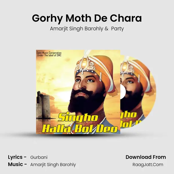 Gorhy Moth De Chara MP3 Song by Amarjit Singh Barohly Cover