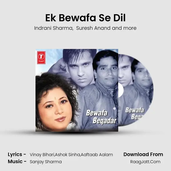 Ek Bewafa Se Dil MP3 Song by Indrani Sharma Cover