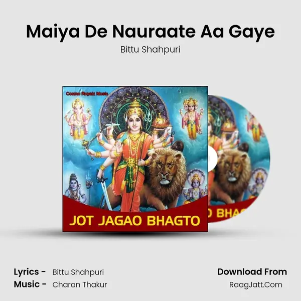 Maiya De Nauraate Aa Gaye mp3 song