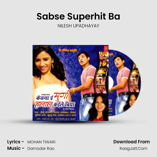 Sabse Superhit Ba MP3 Song by NILESH UPADHAYAY Cover