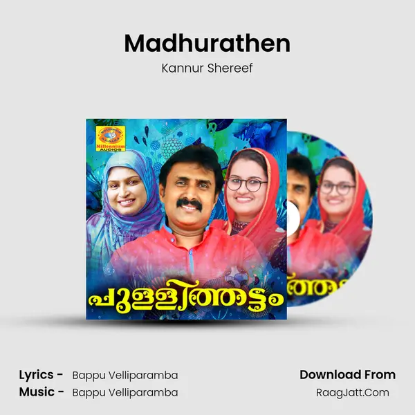 Madhurathen MP3 Song by Kannur Shereef Cover