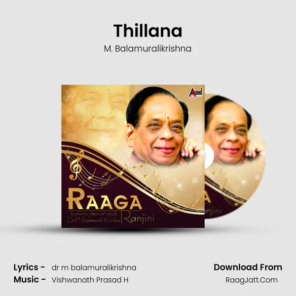Thillana MP3 Song by M. Balamuralikrishna Cover